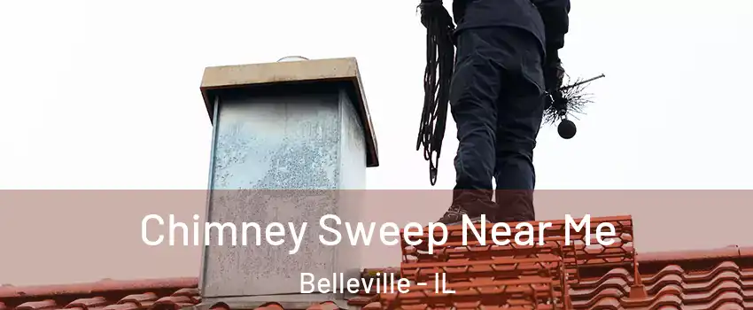  Chimney Sweep Near Me Belleville - IL
