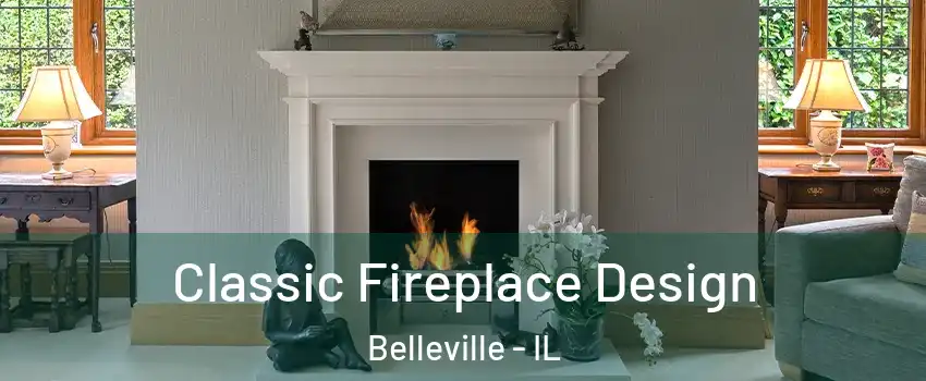  Classic Fireplace Design Belleville - IL