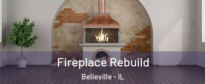  Fireplace Rebuild Belleville - IL