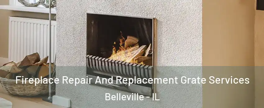  Fireplace Repair And Replacement Grate Services Belleville - IL