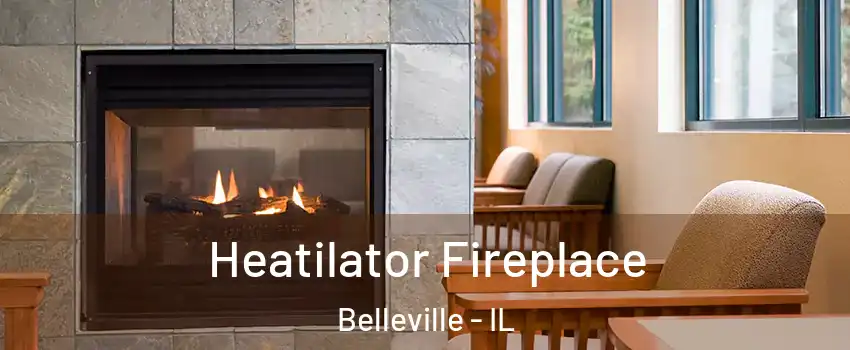  Heatilator Fireplace Belleville - IL
