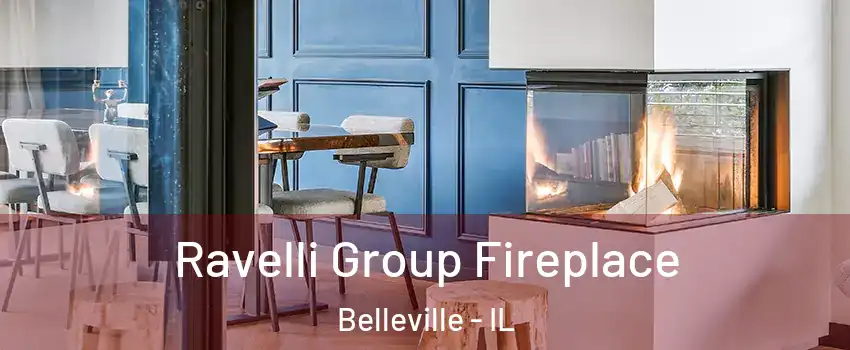  Ravelli Group Fireplace Belleville - IL